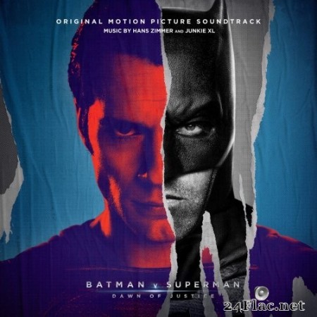 Hans Zimmer & Junkie XL - Batman v Superman: Dawn of Justice (Deluxe Edition) (2016) Hi-Res