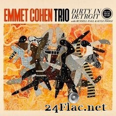 Emmet Cohen - Dirty in Detroit (Live) (2019) FLAC