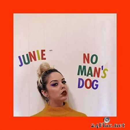 Junie - No Man’s Dog (2020) FLAC