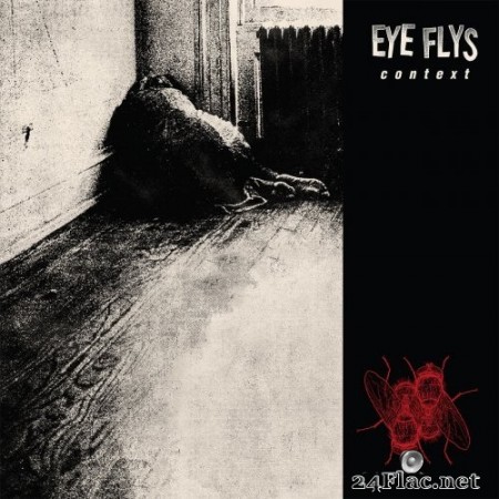 Eye Flys - Context (2019) FLAC