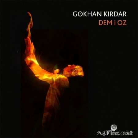 Gokhan Kirdar - Dem i Oz (2020) FLAC