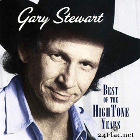 Gary Stewart - Best Of The Hightone Years (2002/2020) FLAC