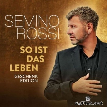 Semino Rossi - So ist das Leben (Geschenk Edition) (2020) Hi-Res + FLAC