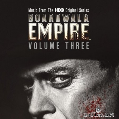 Various Artists - Boardwalk Empire Volume 3: Music From The HBO Original Series (2014) Hi-Res
