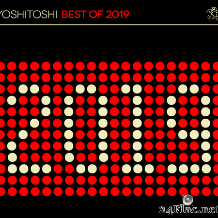 VA - Yoshitoshi: Best of 2019 (2020) [FLAC (tracks)]