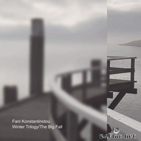 Fani Konstantinidou - Winter Trilogy / The Big Fall (2020) Hi-Res