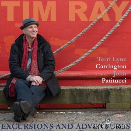Tim Ray with Terri Lyne Carrington & John Patitucci - Excursions and Adventures (2020) Hi-Res