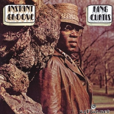 King Curtis - Instant Groove (2008) FLAC