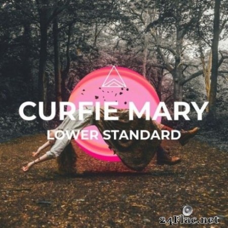 Curfie Mary - Lower Standard (2020) FLAC