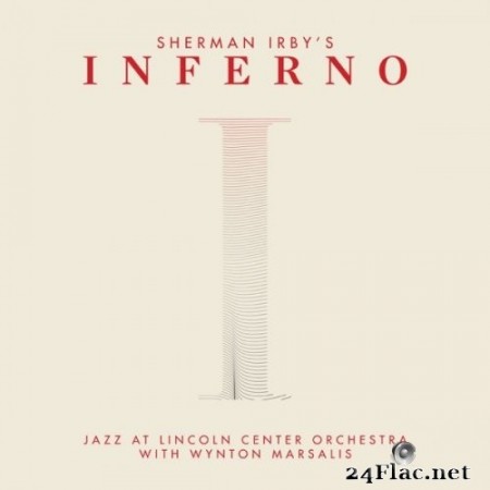 Jazz at Lincoln Center Orchestra & Wynton Marsalis - Inferno (2020) Hi-Res
