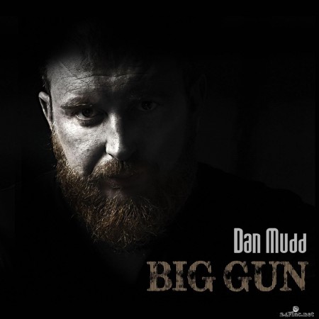 Dan Mudd - Big Gun (2020) FLAC