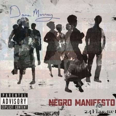Dana Murray - Negro Manifesto (2018/2019) Hi-Res