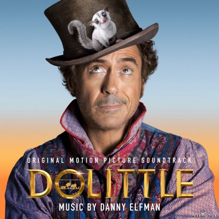 Danny Elfman - Dolittle (Original Motion Picture Soundtrack) (2020) FLAC