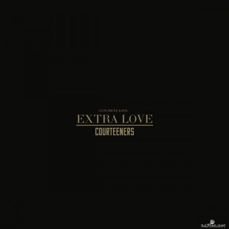 The Courteeners - Concrete Love: Extra Love (2015) FLAC