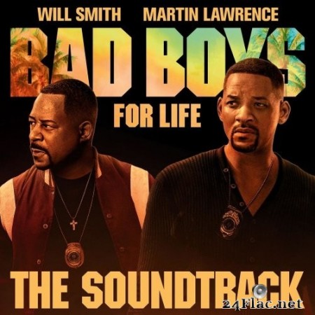 Various Artists - Bad Boys For Life Soundtrack (2020) FLAC