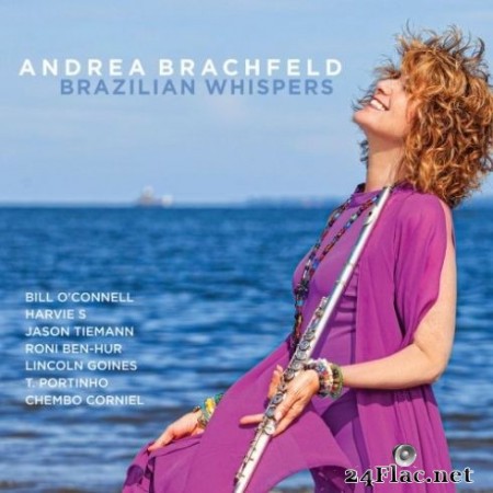 Andrea Brachfeld - Brazilian Whispers (2020) FLAC