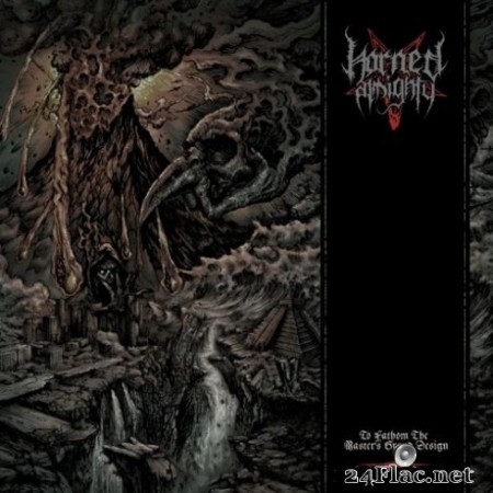 Horned Almighty - To Fathom the Master’s Grand Design (2020) FLAC