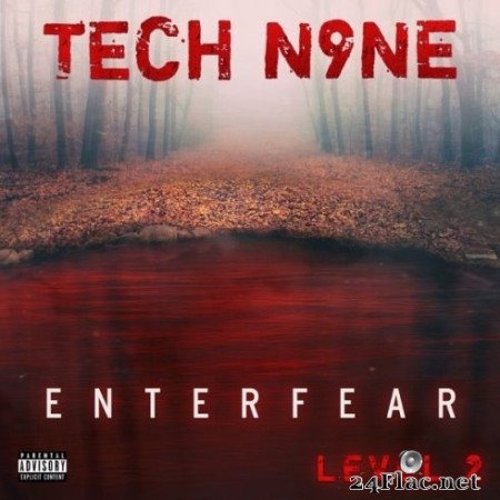 Tech N9ne - ENTERFEAR Level 2 (EP) (2020) FLAC