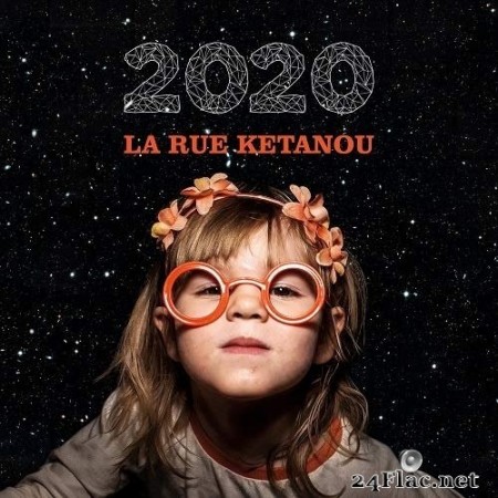 La Rue Ketanou - 2020 (2020) Hi-Res + FLAC
