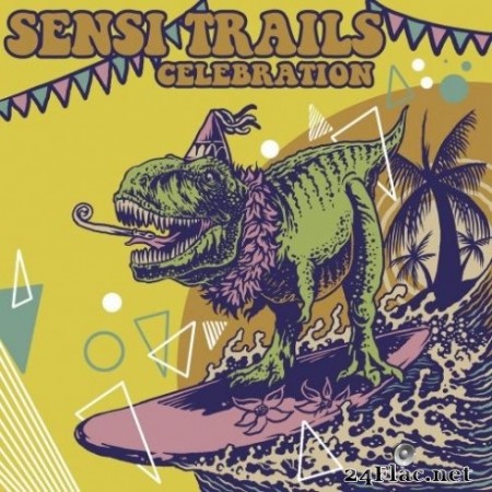 Sensi Trails - Celebration (2020) FLAC