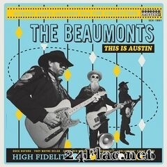 The Beaumonts - This is Austin (Live) (2019) FLAC
