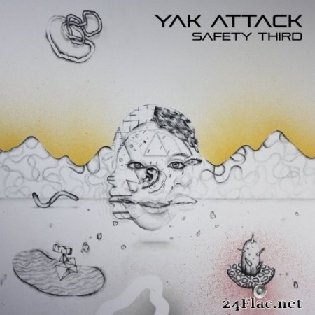 Yak Attack - Safety Third (2018/2019) Hi-Res
