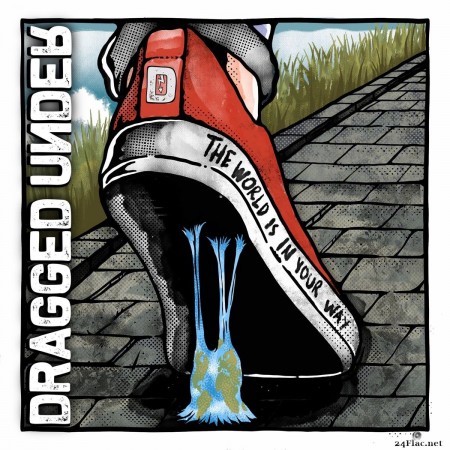 Dragged Under - The World Is in Your Way (2020) FLAC