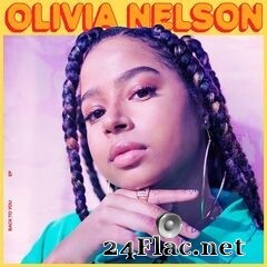 Olivia Nelson - Back to You EP (2019) FLAC