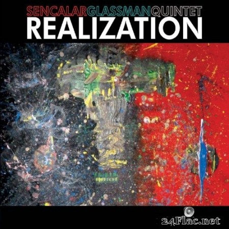 Sencalar / Glassman Quintet - Realization (2020) FLAC