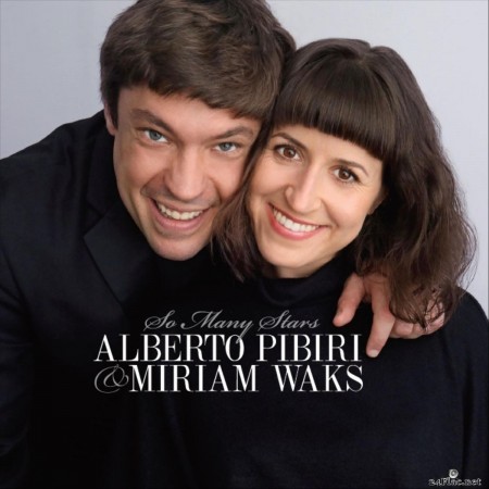 Miriam Waks & Alberto Pibiri - So Many Stars (2019) FLAC