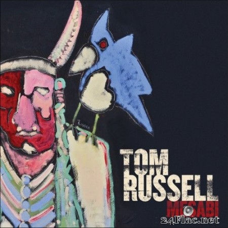 Tom Russell - Mesabi (2011/2020) FLAC