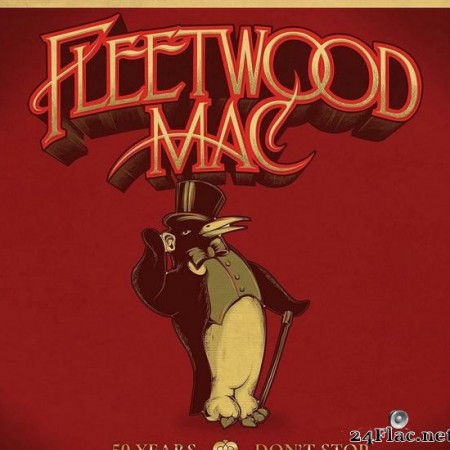 Fleetwood Mac - 50 Years Don't Stop (2018) [FLAC (tracks + .cue)]