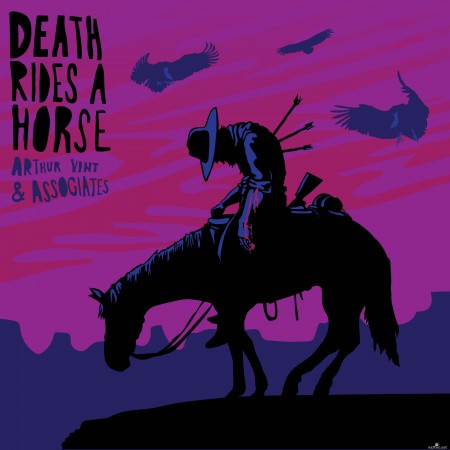 Arthur Vint & Associates - Death Rides A Horse (2019) Hi-Res