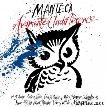 Manteca - Augmented Indifference (2020) FLAC