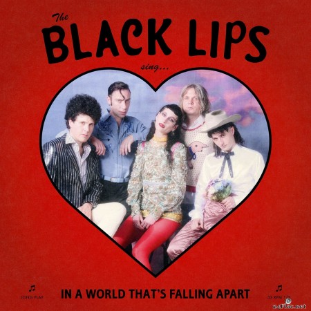 Black Lips - Sing In A World That&#039;s Falling Apart (2020) FLAC