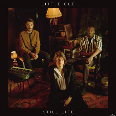 Little Cub - Still Life (2017) Hi-Res