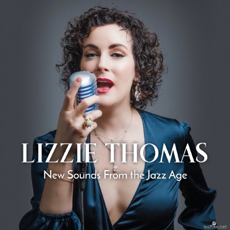 Lizzie Thomas - New Sounds from the Jazz Age (2020) FLAC