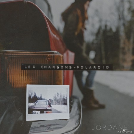 Jordane - Les chansons-polaroïd (2020) FLAC