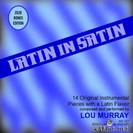 Lou Murray - Latin in Satin (2020) FLAC