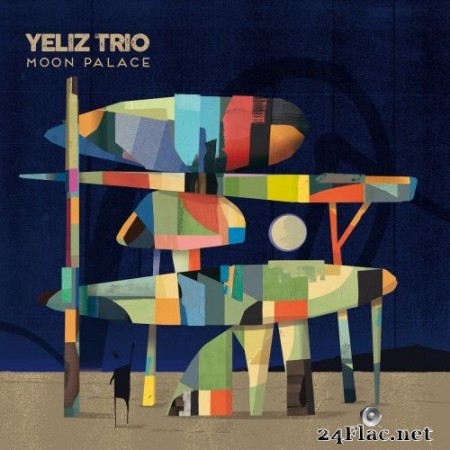 Yeliz Trio - Moon Palace (2020) Hi-Res