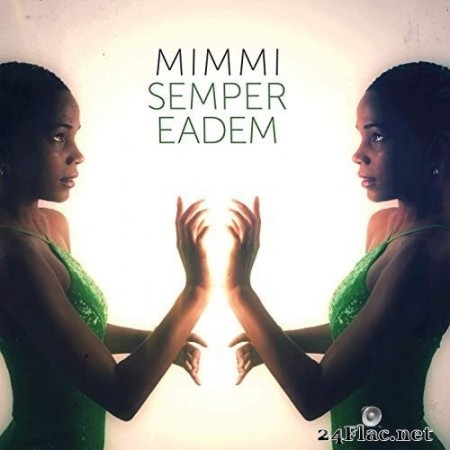 Mimmi - Semper Eadem (2020) Hi-Res + FLAC