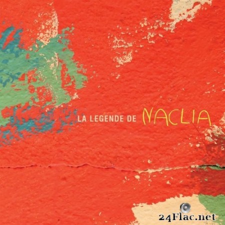 Naclia - La légende de Naclia (2020) Hi-Res