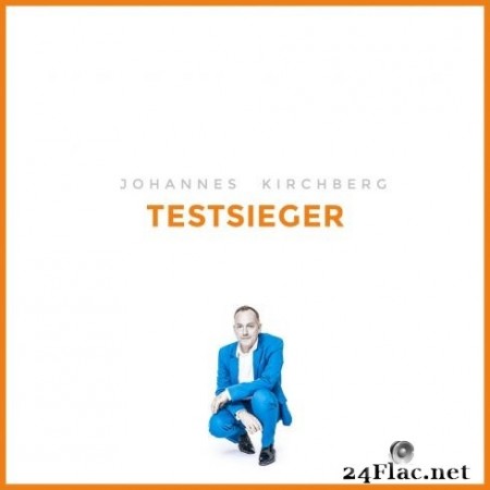 Johannes Kirchberg - Testsieger (2020) FLAC