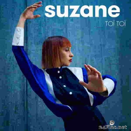 Suzane - Toï Toï (2020) Hi-Res