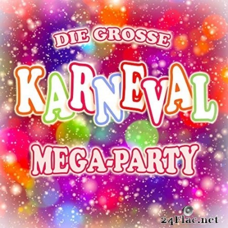 VA - Die grosse Karneval Mega - Party (2020) FLAC