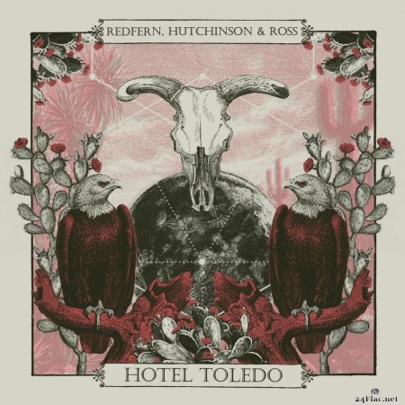 RHR Redfern, Hutchinson & Ross - Hotel Toledo (2019) FLAC