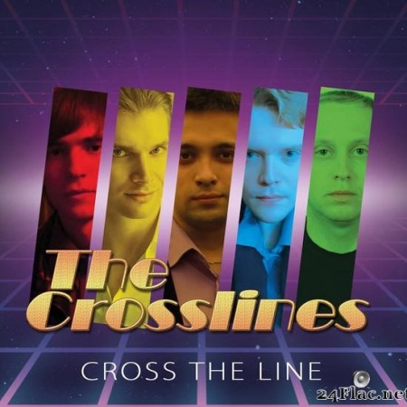 The Crosslines - Cross The Line (2019) [FLAC (image + .cue)]