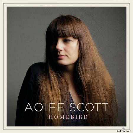 Aoife Scott - Homebird (2020) FLAC