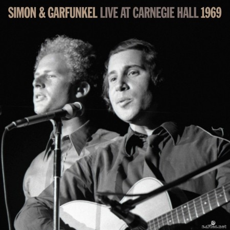 Simon & Garfunkel - Live At Carnegie Hall 1969 (2020) FLAC