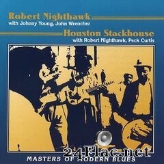 Robert Nighthawk & Houston Stackhouse - Masters Of Modern Blues (2020) FLAC